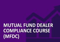 Mutual Fund Dealer Compliance Course (MFDC)