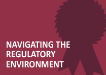 Navigating the Regulatory Environment