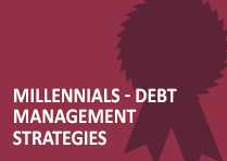 Millennials – Debt Management Strategies